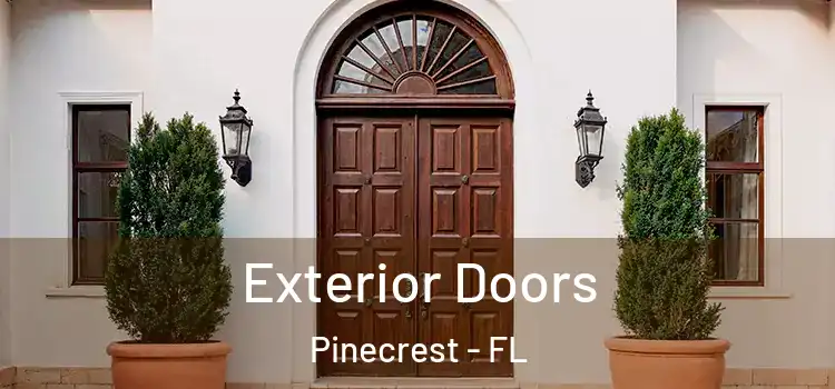 Exterior Doors Pinecrest - FL