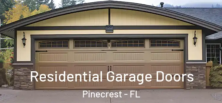  Residential Garage Doors Pinecrest - FL