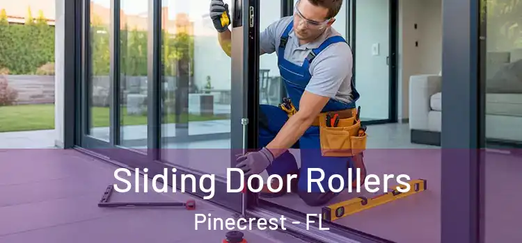 Sliding Door Rollers Pinecrest - FL